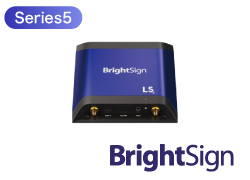 BrightSign LS5シリーズ